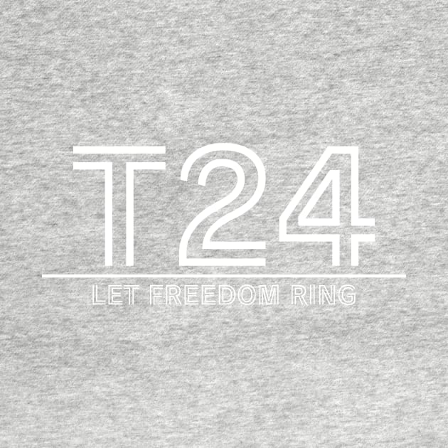 T24 - Let Freedom Ring - TrO - Inverted by Political Heretic